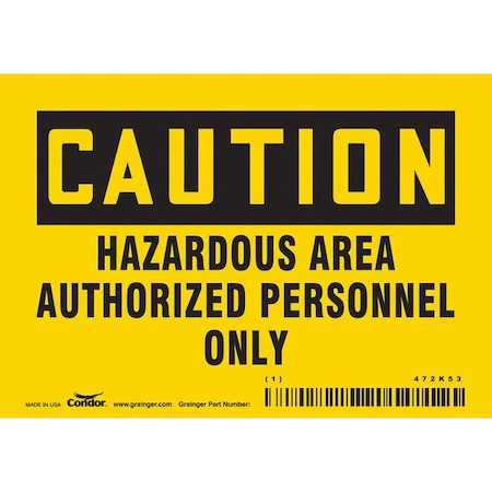 Condor Safety Sign, 3 1/2 in Height, 5 in Width, Vinyl, Horizontal Rectangle, English, 472K53 472K53