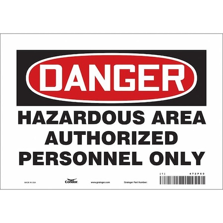 Condor Safety Sign, 7 in Height, 10 in Width, Vinyl, Vertical Rectangle, English, 472P60 472P60