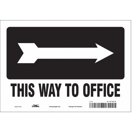 Condor This Way To Office, 10 in W x 7 in H, Vertical Rectangle, Vinyl, 473D05 473D05