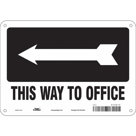 Condor This Way To Office, 10 in W x 7 in H, Vertical Rectangle, Polyethylene, 473D12 473D12