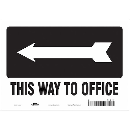 Condor This Way To Office, 10 in W x 7 in H, Vertical Rectangle, Vinyl, 473D14 473D14