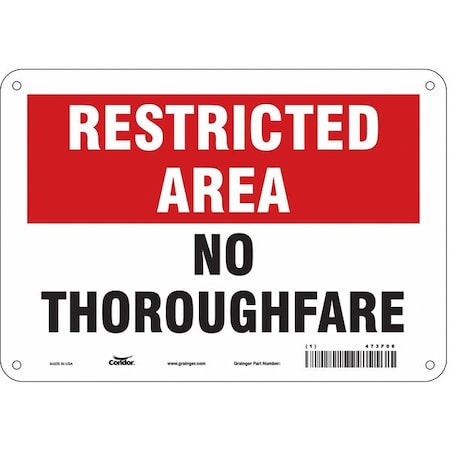 Condor Restricted Area, No Thoroughfare, 10 in W x 7 in H, Vertical Rectangle, Aluminum, 473F06 473F06