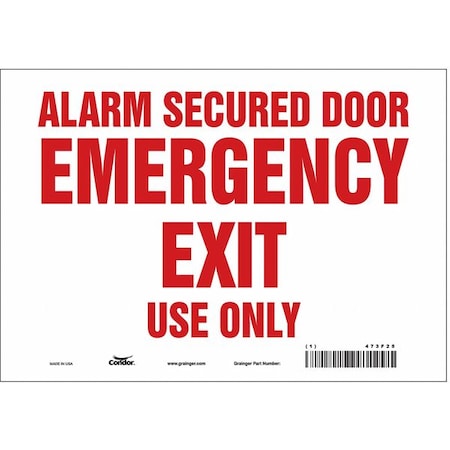 Condor Exit Sign, Vinyl, 10" W, 7" H, Alarm Secured Door Emergency Exit Use Only, White 473F25