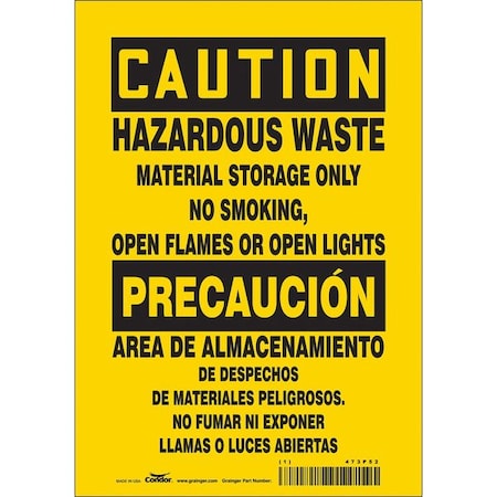 Condor Safety Sign, 10" H, 7 in W, Vinyl, Horizontal Rectangle, English, Spanish, 473P52 473P52
