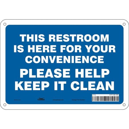 Condor THIS RESTROOM IS HERE FOR YOUR CONVENIENCE PLEASE HELP KEEP IT CLEAN, 10 in x 7 in, Aluminum, 473Z48 473Z48