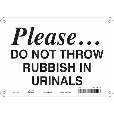 Condor PLEASE.DO NOT THROW RUBBISH IN URINALS, 10 in W x 7 in H, Vertical Rectangle, Polyethylene, 473Z56 473Z56