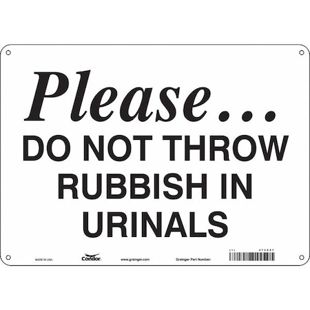 Condor PLEASE.DO NOT THROW RUBBISH IN URINALS, 14 in W x 10 in H, Rectangle, Polyethylene, 473Z57 473Z57