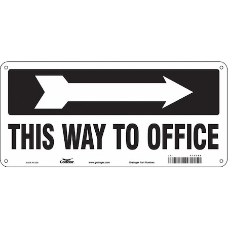 Condor This Way To Office, 14 in W x 6 1/2 in H, Vertical Rectangle, Aluminum, 473C96 473C96