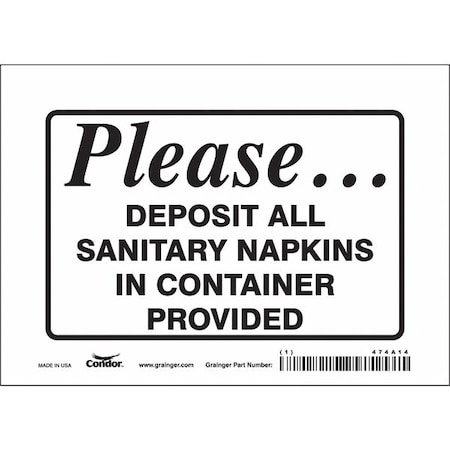 Condor No Header, PLEASE.DEPOSIT ALL SANITARY NAPKINS IN CONTAINER PROVIDED, 7 in W x 5 in H, Vinyl 474A14
