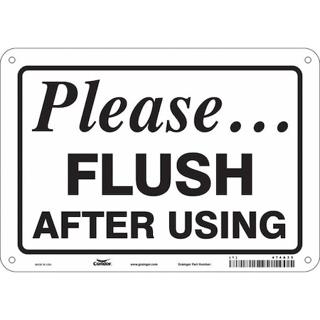 Condor PLEASE FLUSH AFTER USING, 10 in W x 7 in H, Vertical Rectangle, Aluminum, 474A35 474A35