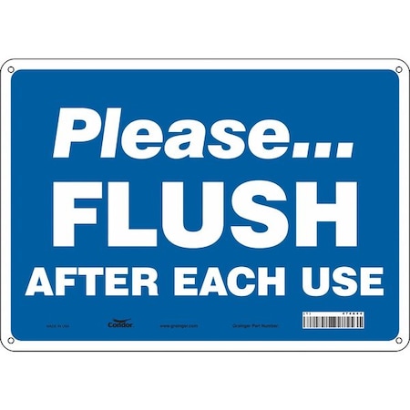 Condor PLEASE FLUSH AFTER EACH USE, 14 in W x 10 in H, Horizontal Rectangle, Polyethylene, 474A44 474A44