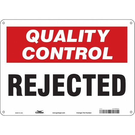 Condor Quality Control, Rejected, 14 in W x 10 in H, Horizontal Rectangle, Polyethylene, 475K01 475K01