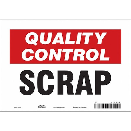 Condor Quality Control, Scrap, 10 in W x 7 in H, Vertical Rectangle, Vinyl, 475K08 475K08