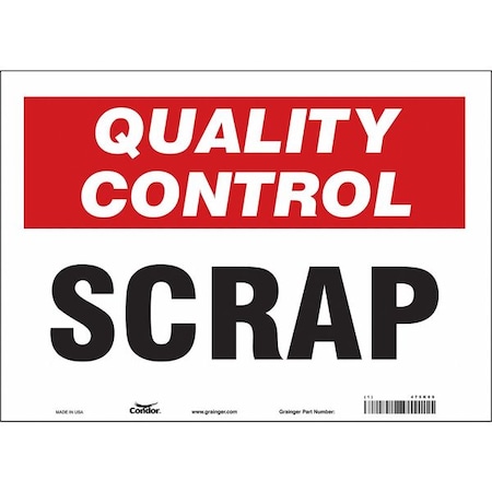 Condor Quality Control, Scrap, 14 in W x 10 in H, Horizontal Rectangle, Vinyl, 475K09 475K09