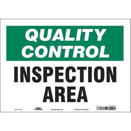 Condor Quality Control, Inspection Area, 14 in W x 10 in H, Horizontal Rectangle, Vinyl, 475K27 475K27