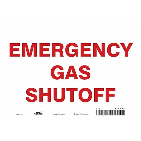 Condor EMERGENCY GAS SHUTOFF, 10 in W x 7 in H, Vertical Rectangle, Vinyl, 475W46 475W46
