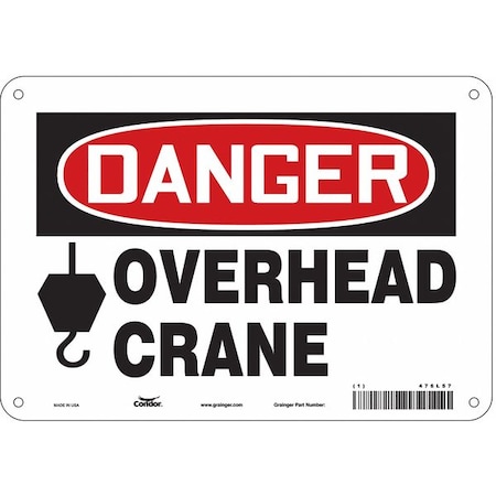 Condor Danger, OVERHEAD CRANE, 10 in W x 7 in H, Vertical Rectangle, Aluminum, 476L57 476L57