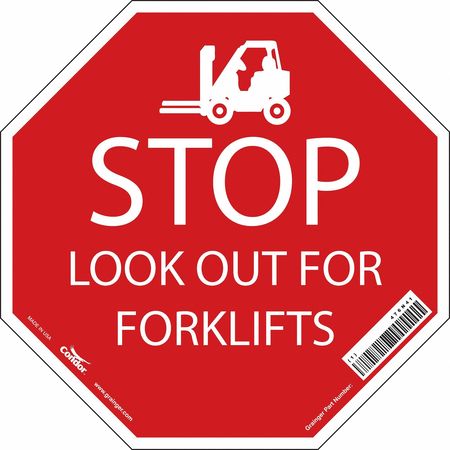 CONDOR Stop Look Out For Forklifts Sign, 18" W, 18" H, English, Vinyl, Red, White 476N41