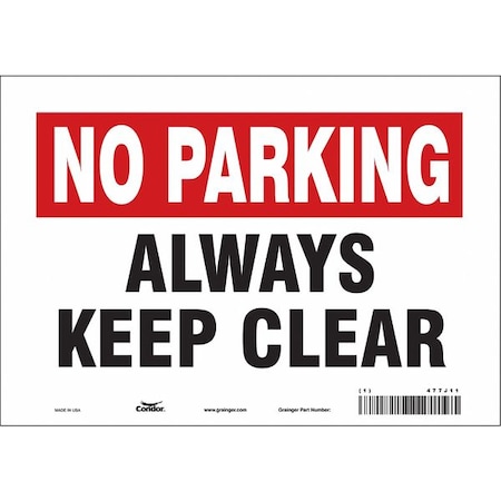 Condor ALWAYS KEEP CLEAR, 10 in W x 7 in H, Vertical Rectangle, Vinyl, 477J11 477J11