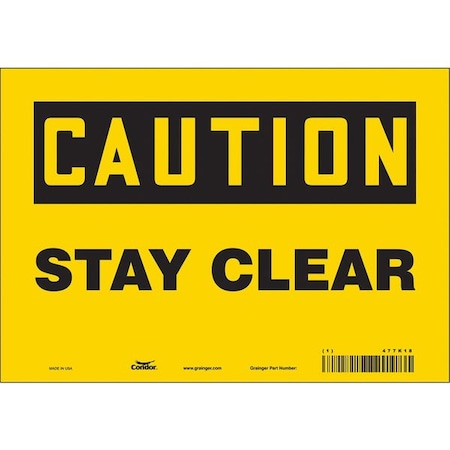 Condor Caution, STAY CLEAR, 10 in W x 7 in H, Vertical Rectangle, Vinyl, 477K18 477K18