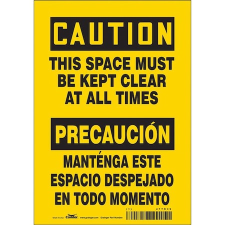 Condor THIS SPACE MUST BE KEPT CLEAR AT ALL TIMES, Spanish-Bilingual, 10 in H x 7 in W, Vinyl, 477K39 477K39