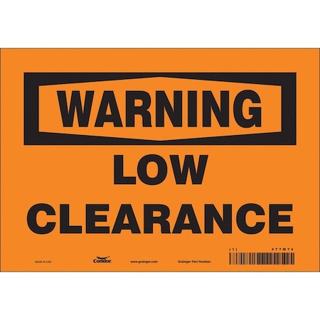 Condor Warning, LOW CLEARANCE, 10 in W x 7 in H, Vertical Rectangle, Vinyl, 477M74 477M74