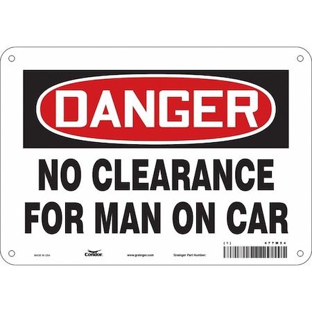 Condor Danger, NO CLEARANCE FOR MAN ON CAR, 10 in W x 7 in H, Vertical Rectangle, Aluminum, 477M54 477M54