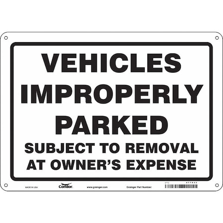 Condor Improperly Parked Vehicles Sign, 10"x14, 477X22 477X22