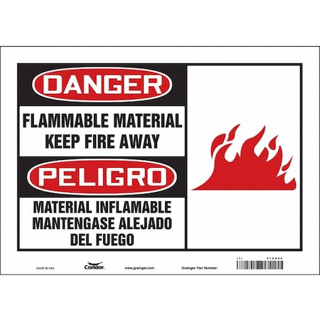 Condor Danger, FLAMMABLE MATERIAL KEEP FIRE AWAY/MATERIAL INFLAMABLE MANTENGASE ALEJADO DEL FUEGO, 10 in H 478G99