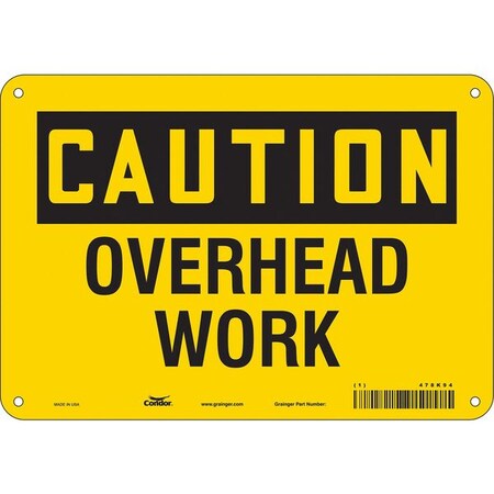 Condor Caution, OVERHEAD WORK, 10 in W x 7 in H, Vertical Rectangle, Polyethylene, 478K94 478K94