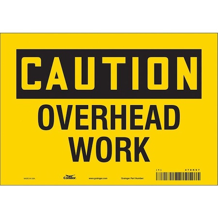 Condor Caution, OVERHEAD WORK, 10 in W x 7 in H, Vertical Rectangle, Vinyl, 478K97 478K97