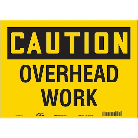 Condor Caution, OVERHEAD WORK, 14 in W x 10 in H, Horizontal Rectangle, Vinyl, 478K98 478K98