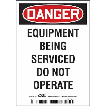 Condor Danger, EQUIPMENT BEING SERVICED DO NOT OPERATE, 3 1/2 in W x 5 in H, Vertical Rectangle 478P05