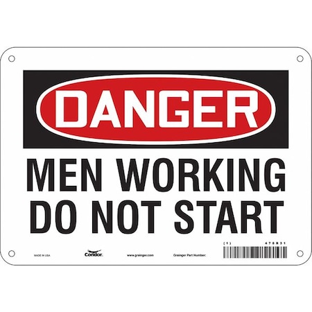 Condor Danger, MEN WORKING DO NOT START, 10 in W x 7 in H, Vertical Rectangle, Aluminum, 478R31 478R31