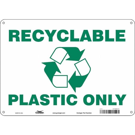 Condor RECYCLABLE PLASTIC ONLY, 14 in W x 10 in H, Horizontal Rectangle, Aluminum, 478X47 478X47