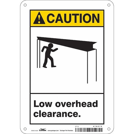 Condor Caution, LOW OVERHEAD CLEARANCE., 7 in W x 10 in H, Horizontal Rectangle, Polyethylene, 478Z78 478Z78
