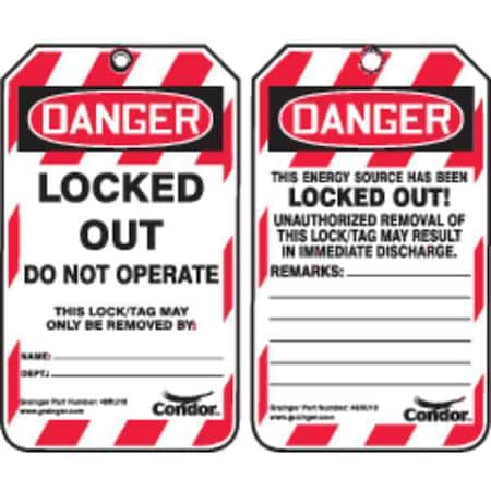 Condor Lockout Tag, Danger, Plastic, 3 1/4 in Width, 5 3/4 in Height, Write On Surface: Yes , 100 PK 48RU18
