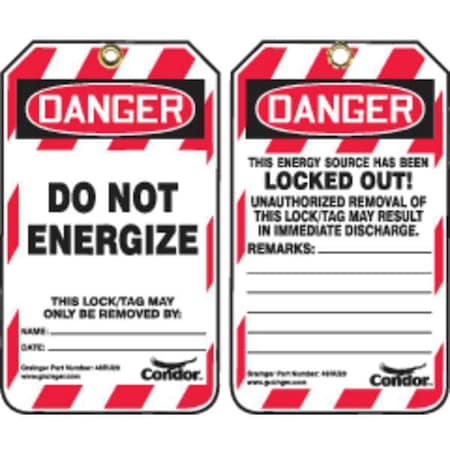 Condor Lockout Tag, Danger, Do Not Energize, Plastic, 3.25 in W x 5.75 in H, Red/White, PK25 48RU20