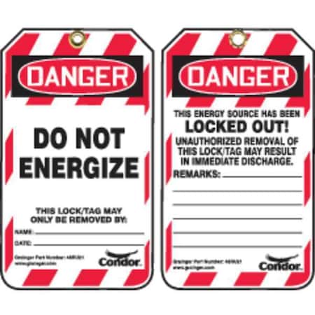 Condor Lockout Tag, Danger, Plastic, 3 1/4 in Width, 5 3/4 in Height, Write On Surface: Yes , 100 PK 48RU21