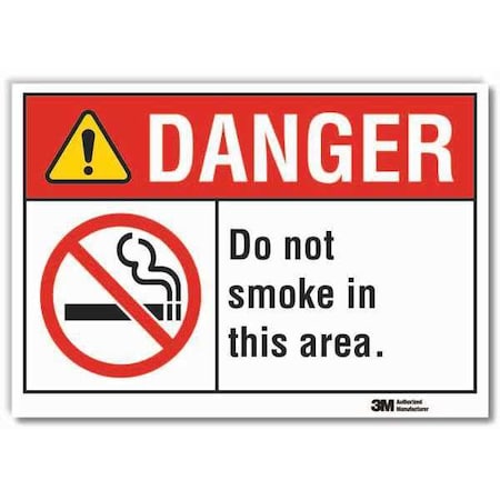 Lyle Danger, Do Not Smoke In This Area, 7 in W x 5 in H, Horizontal Rectangle, Reflective Sheeting LCU4-0169-RD_7x5