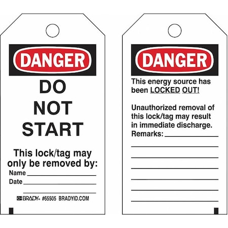 Brady Lockout Tag, Danger, Polyester, 3 in Width, 5 3/4 in Height, Write On Surface: Yes , 25 PK 133497