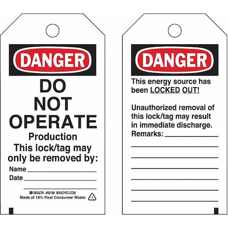 Brady Lockout Tag, Danger, Polyester, 3 in Width, 5 3/4 in Height, Write On Surface: Yes 133551