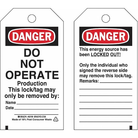 Brady Lockout Tag, Danger, Polyester, 3 in Width, 5 3/4 in Height, Write On Surface: Yes 133552