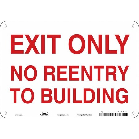 Condor Exit Sign, Aluminum, 10" W, 7" H, Exit Only No Reentry To Building, White 480G96