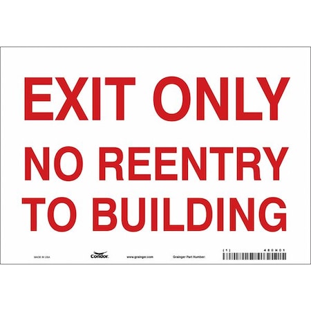 Condor Exit Sign, Vinyl, 10" W, 7" H, Exit Only No Reentry To Building, White 480H01