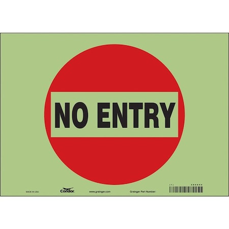 Condor Safety Sign, Glow Vinyl, 14 in W, 10 in H, NO ENTRY, Red, White 480H06