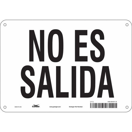 Condor Safety Sign, Vinyl, 10 in W, 7 in H, NO ES SALIDA, White 480H13