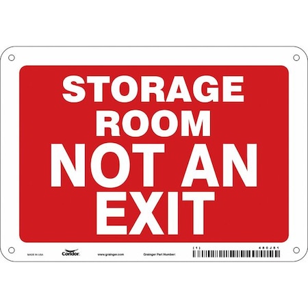 Condor STORAGE ROOM NOT AN EXIT, 10 in W x 7 in H, Vertical Rectangle, Aluminum, 480J81 480J81