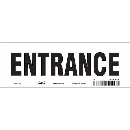 Condor Safety Sign, Magnetic Vinyl, 10 in W, 3 1/2 in H, ENTRANCE, White 480M84