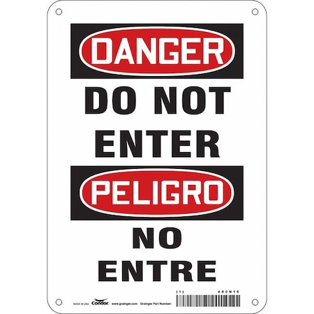 Condor Safety Sign, Aluminum, 7 in W, 10 in H, DO NOT ENTER/NO ENTRE, White 480N15
